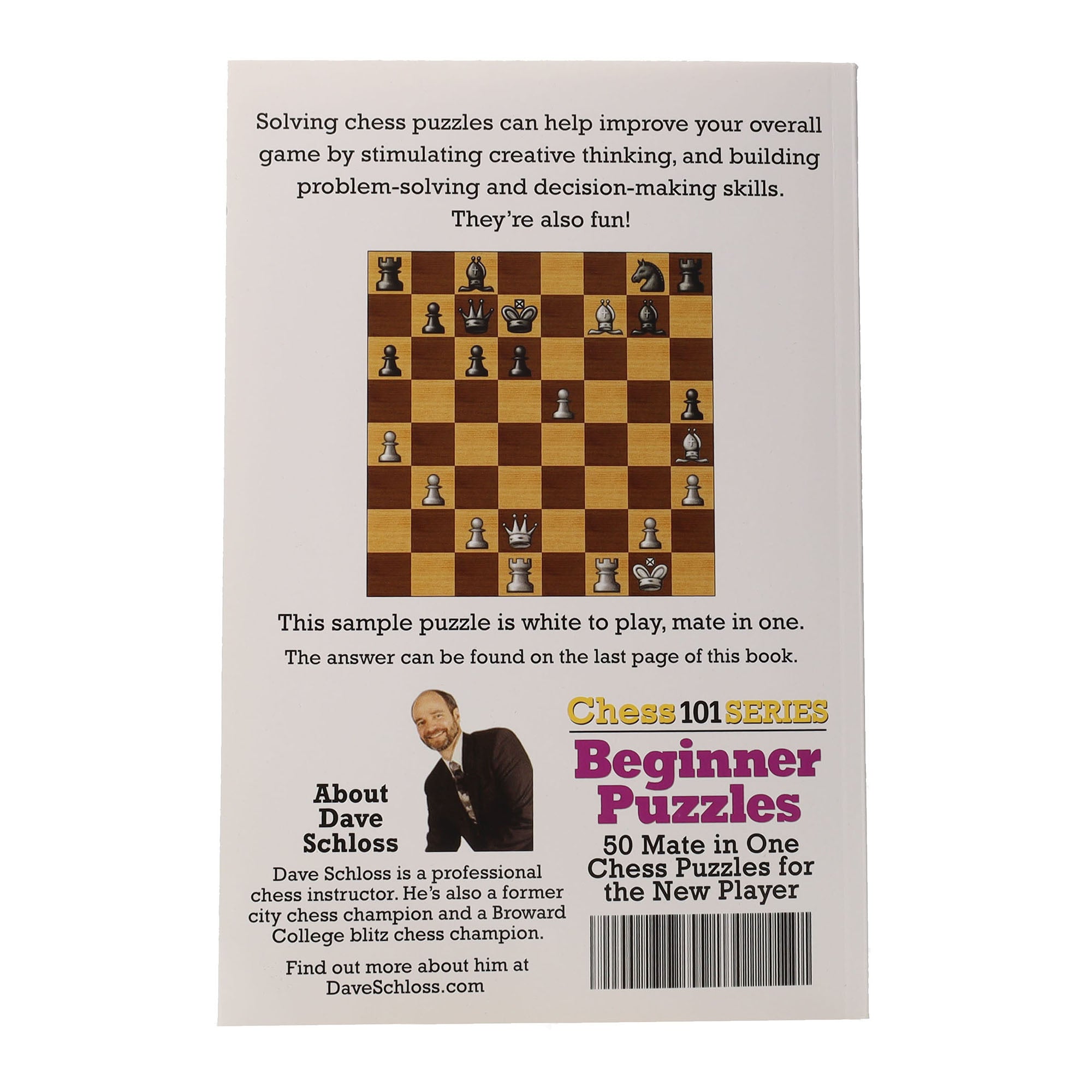 Chess 101 Series Beginner Puzzles - By Dave Schloss – American